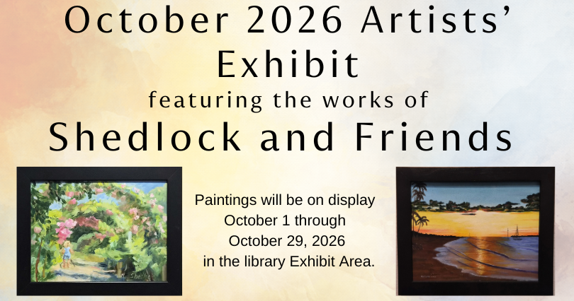 October 2026 artists' exhibit featuring Shedlock and friends' works